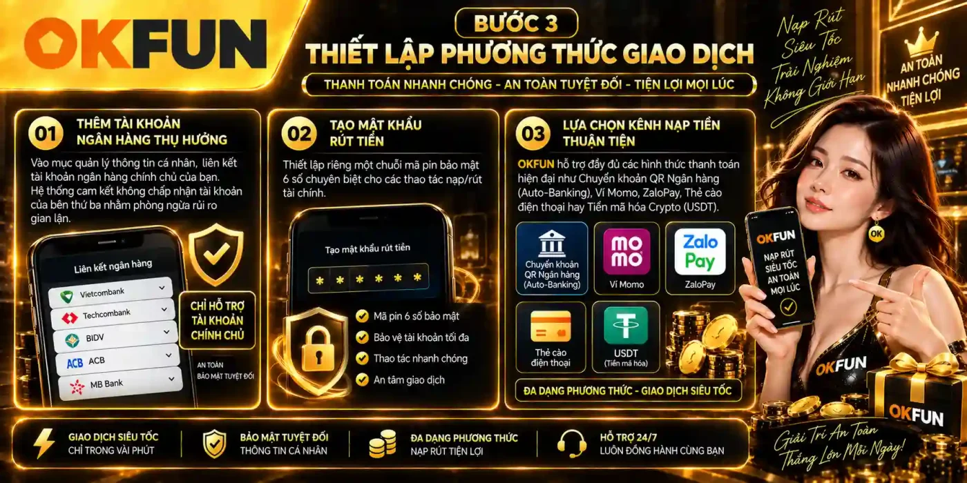 Bước 3 – Thiết Lập Phương Thức Giao Dịch