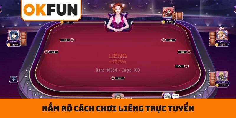 Nắm rõ cách chơi Liêng trực tuyến 2026 siêu dễ